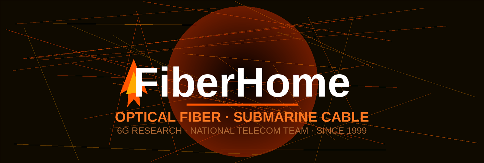 FiberHome: The "National Team" In Optical Communication FiberHome: The "National Team" In Optical Communication